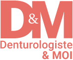 Denturologiste & moi - 
